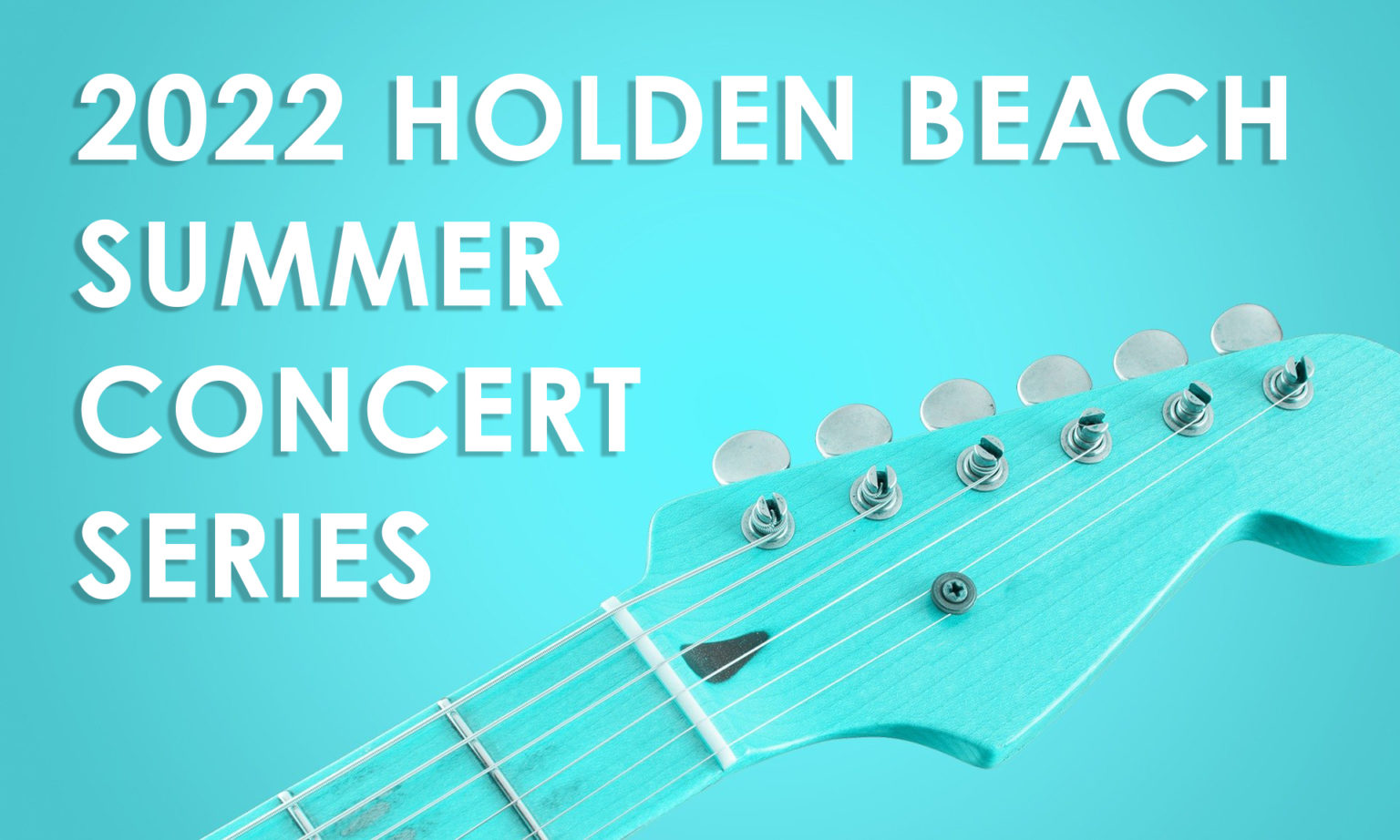 Holden Beach Summer Concert Series in 2022 Proactive Vacations